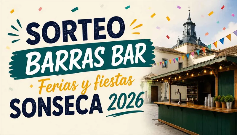 Sonseca abre el plazo para solicitar licencias de barra en las Fiestas Patronales de 2026