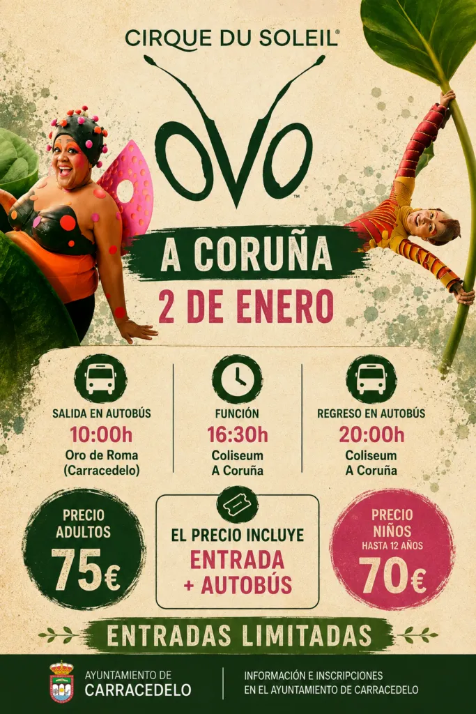 Carracedelo organiza un viaje al Cirque du Soleil en A Coruña
