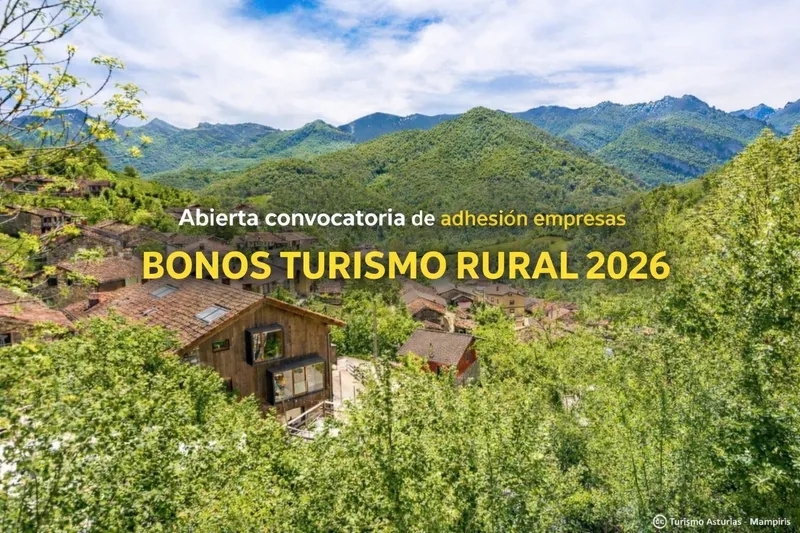 Asturias lanza los Bonos Turismo Rural 2026 para impulsar alojamientos locales