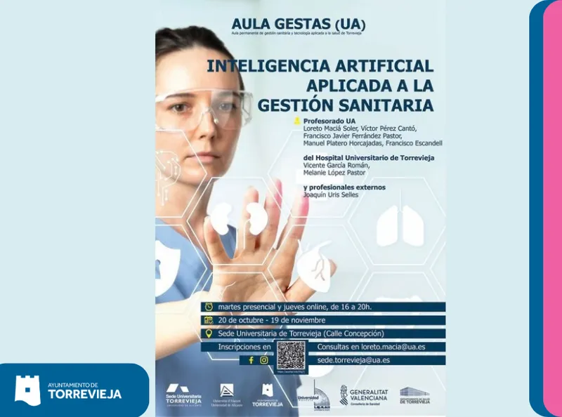 La Universidad de Alicante lanza un curso pionero de IA para la gestión sanitaria en Torrevieja