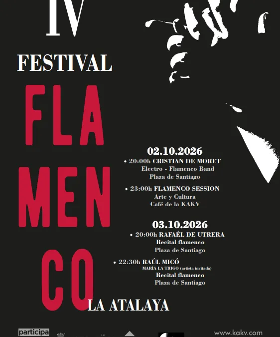 Villena celebra la IV edición del Festival Flamenco La Atalaya con artistas de renombre