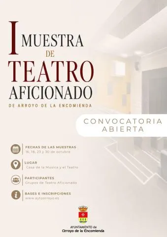 Arroyo de la Encomienda celebra su I Muestra de Teatro Aficionado con compañías de Castilla y León
