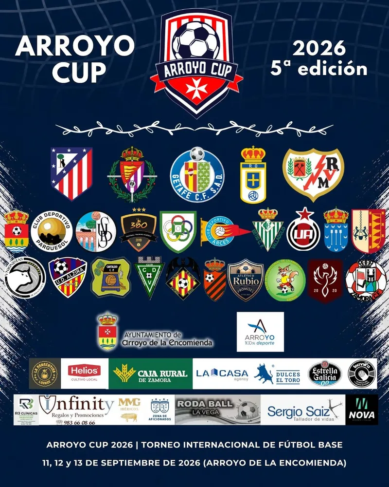 Arroyo de la Encomienda acogerá la prestigiosa Arroyo Cup 2026 de fútbol
