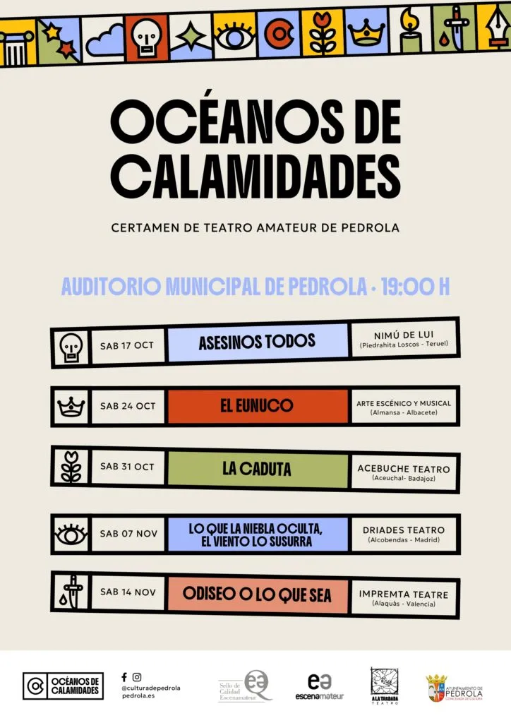 Pedrola acoge la VII edición del Certamen Nacional de Teatro Amateur "Océanos de Calamidades"