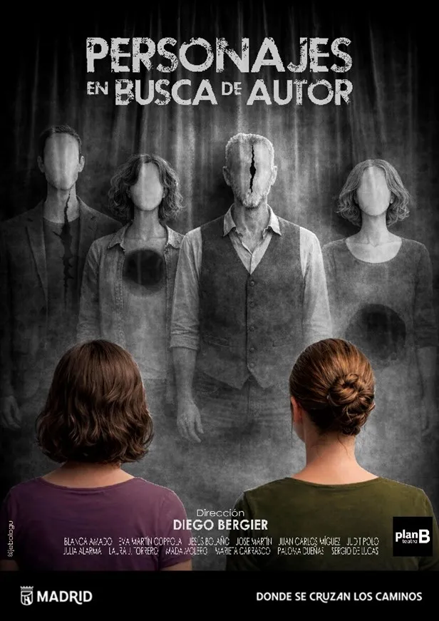 La compañía Plan B presenta "Personajes en busca de autor" en Madrid