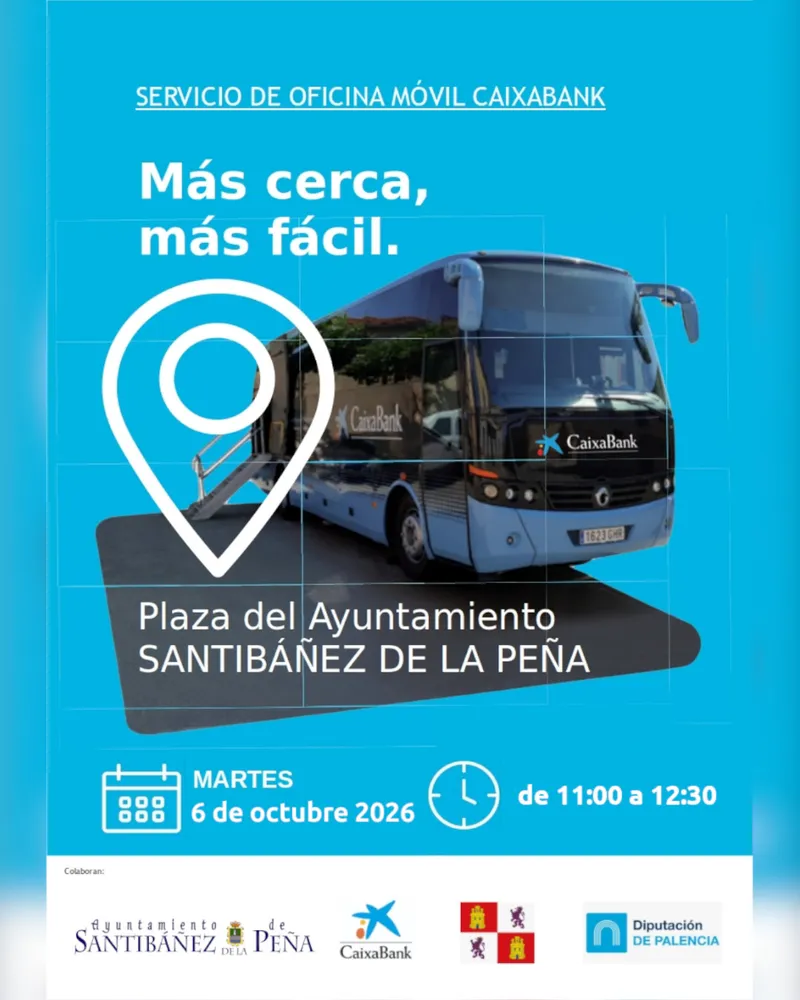 La oficina móvil de CaixaBank visita Santibáñez de la Peña el 6 de octubre