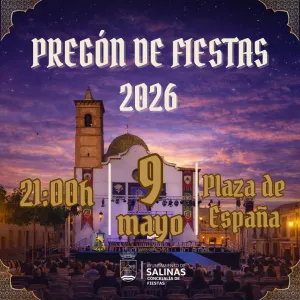 Salinas celebra el Pregón de Fiestas 2026 y la presentación de las Capitanías de Moros y Cristianos
