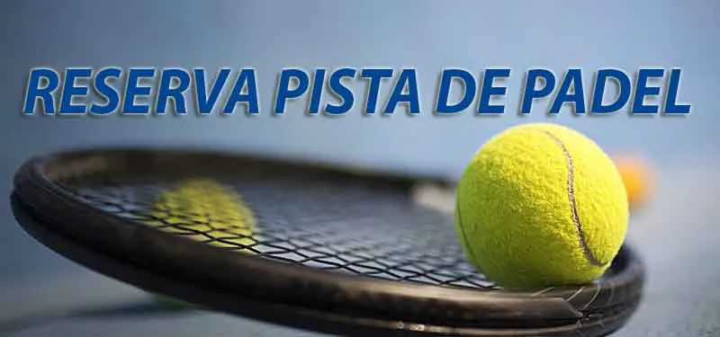 Lagartera facilita la reserva de pistas de pádel con un nuevo manual de usuario