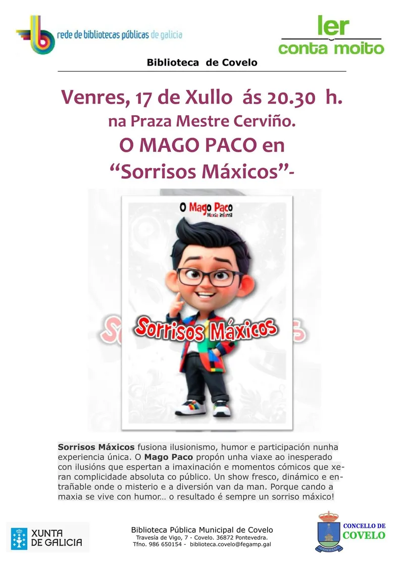 El Mago Paco trae 'Sorrisos Máxicos' a Covelo este viernes