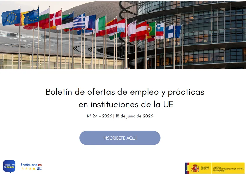 Oportunidades laborales y prácticas en instituciones de la Unión Europea disponibles