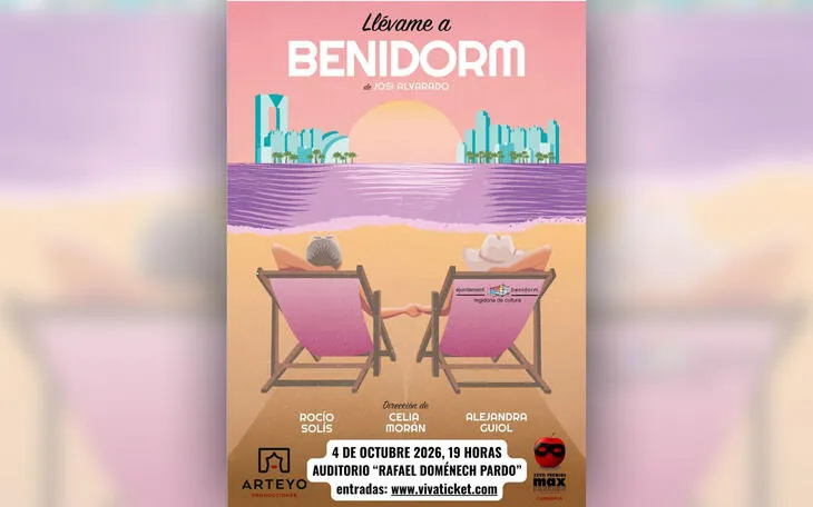 Benidorm acerca el teatro con la obra 'Llévame a Benidorm' el 4 de octubre