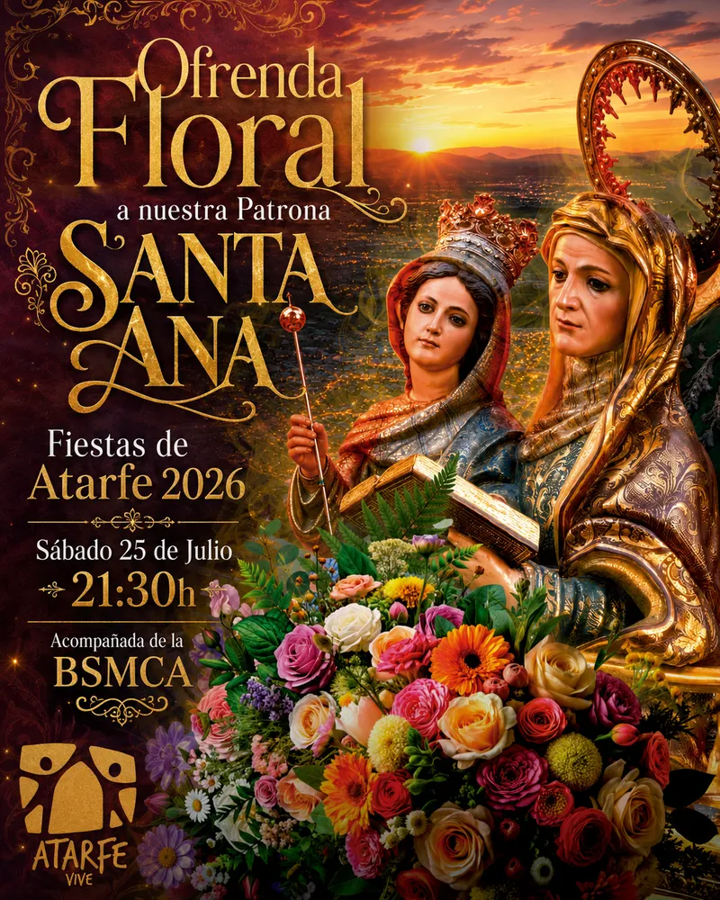 Atarfe celebra la ofrenda floral a Santa Ana en vísperas de sus fiestas patronales