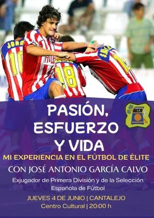 El exfutbolista José Antonio García Calvo visita Cantalejo para una charla coloquio
