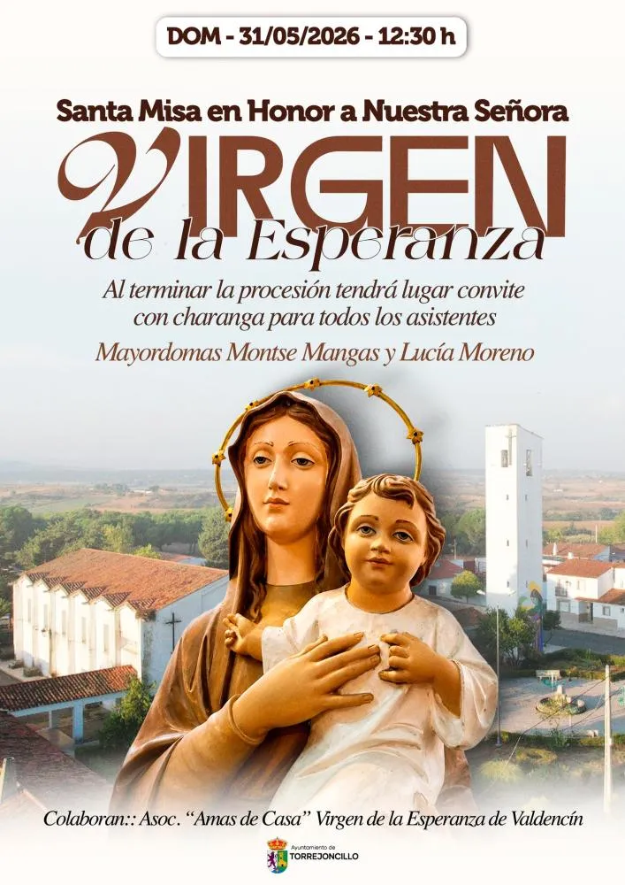 Torrejoncillo celebra la festividad de la Virgen de la Esperanza el 31 de mayo