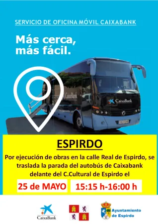 Espirdo: Cambio temporal de parada del autobús en la calle Caixabank este 24 de mayo