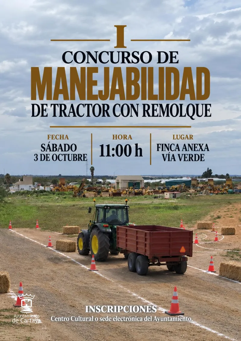 Cartaya abre inscripciones para el I Concurso de Manejabilidad de Tractor con Remolque