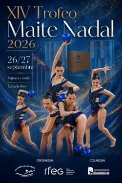 Guadalajara acoge el XIV Trofeo Maite Nadal de Gimnasia Rítmica