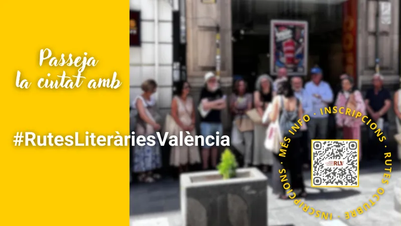 València se viste de literatura con rutas guiadas gratuitas este octubre