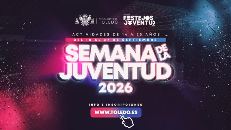 Toledo celebra la XXXVIII Semana de la Juventud con un programa de 10 días y 28.500 euros