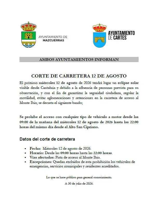 Corte de acceso al Monte Ibio por eclipse solar el 12 de agosto