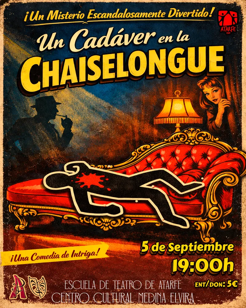 Atarfe inaugura su XVI Muestra de Teatro con "Un cadáver en la chaiselongue"