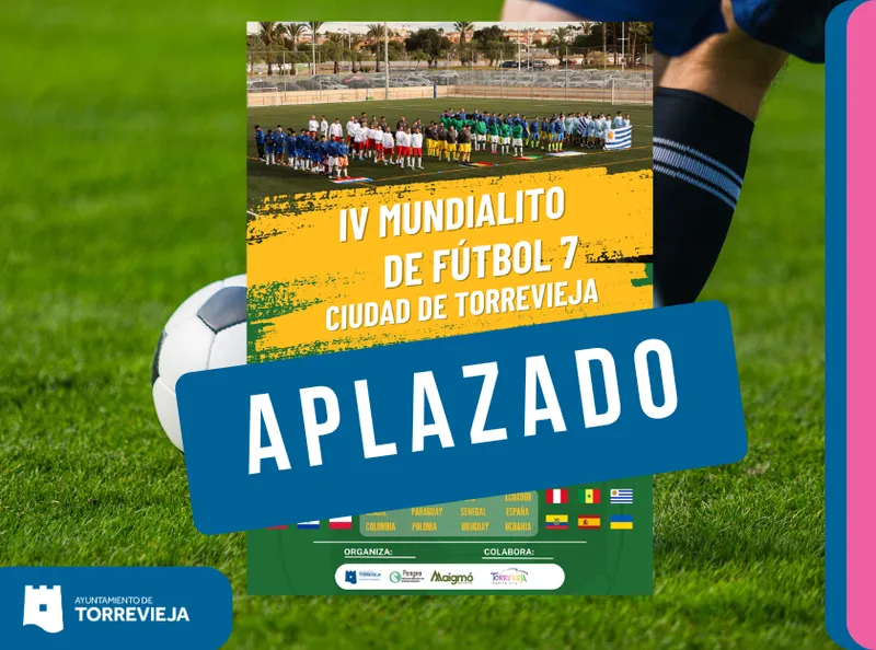 El Mundialito de Fútbol 'Ciudad de Torrevieja' se pospone a diciembre de 2026