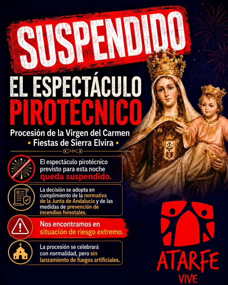 Atarfe suspende el espectáculo pirotécnico de la Virgen del Carmen por riesgo de incendio