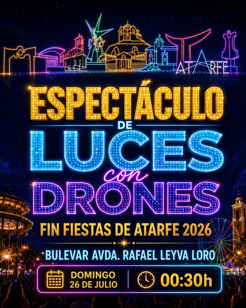 Atarfe sustituye los fuegos artificiales por un espectáculo de drones para cerrar sus fiestas
