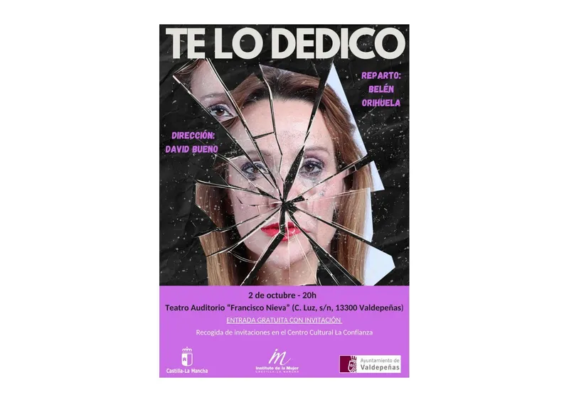 Valdepeñas acoge el monólogo teatral 'Te lo dedico' para reflexionar sobre la igualdad de género