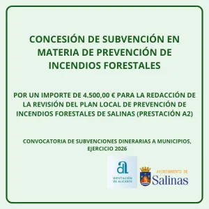 Salinas recibe 4.500 euros para reforzar la prevención de incendios forestales