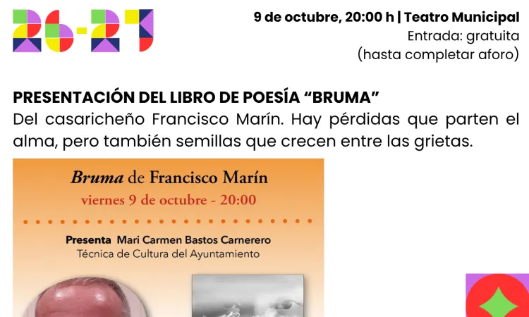 Francisco Marín presenta su poemario 'Bruma' en el teatro municipal de Casariche