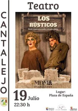 La Compañía MDM estrena "Los rústicos" en la Plaza de España de Cantalejo