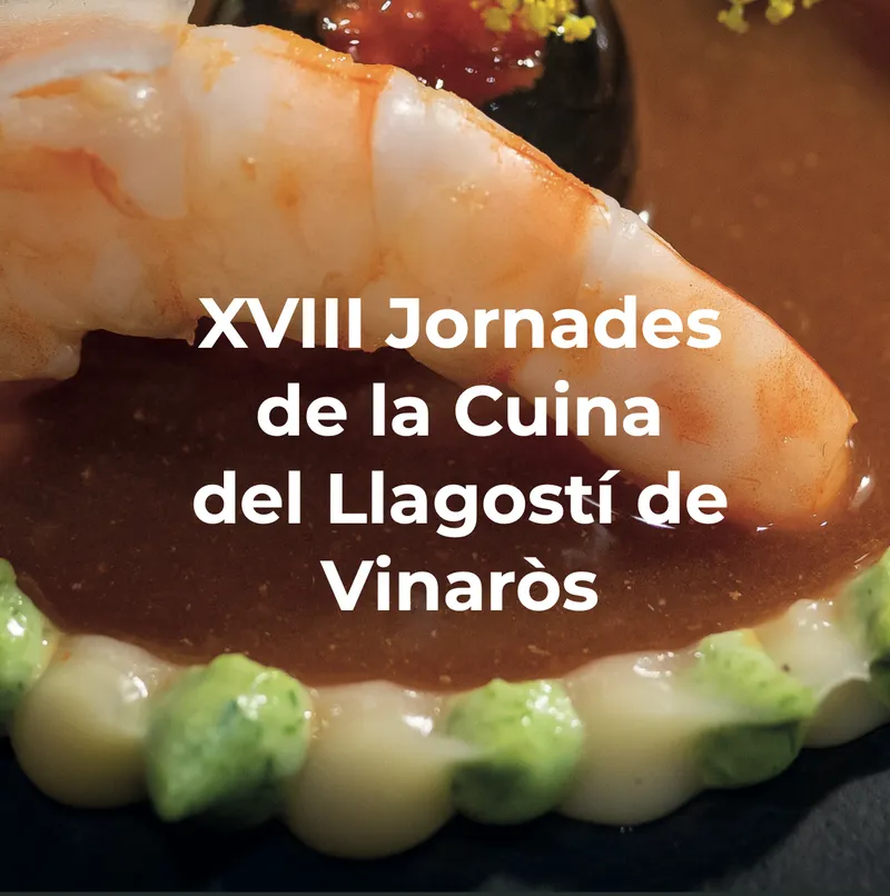Vinaròs celebra las XVIII Jornadas de la Cocina del Langostino con menús especiales