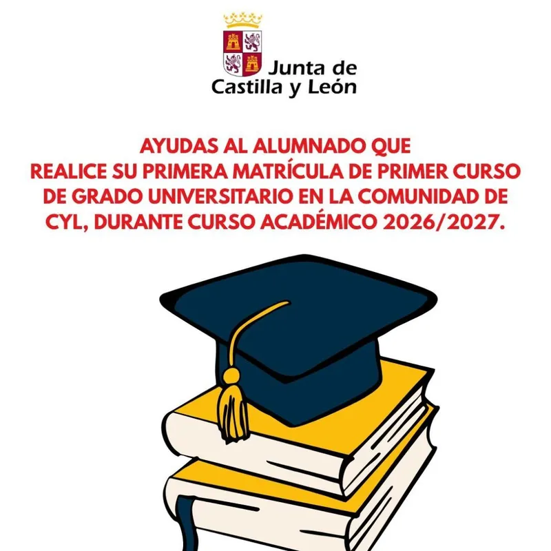 Junta de Castilla y León abre convocatoria de ayudas para primera matrícula universitaria