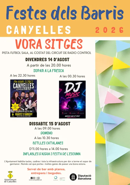 Canyelles celebra las fiestas de los barrios de Vora Sitges y Can Roca este agosto