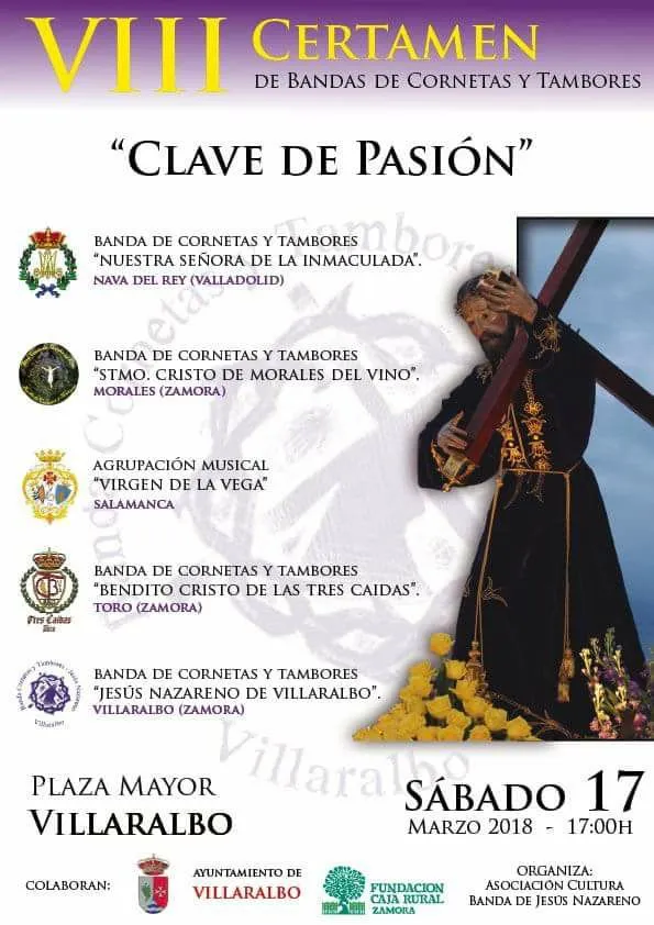 VIII Certamen de Bandas de Cornetas y Tambores 'Clave de Pasión' reúne a cinco formaciones en Villaralbo