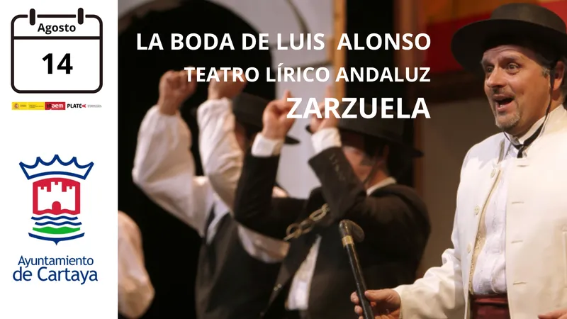 Cartaya acoge la zarzuela 'La boda de Luis Alonso' el 14 de agosto