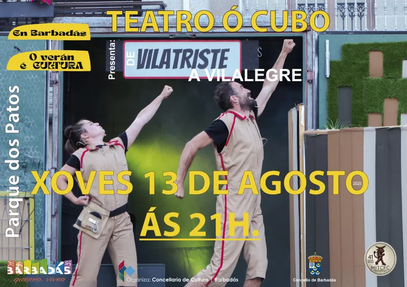 Teatro Ó Cubo presenta 'De Vilatriste a Vilalegre' en Barbadás este jueves
