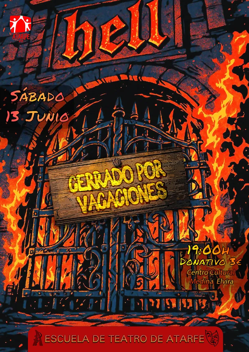 El infierno de vacaciones llega al Centro Cultural Medina Elvira de Atarfe