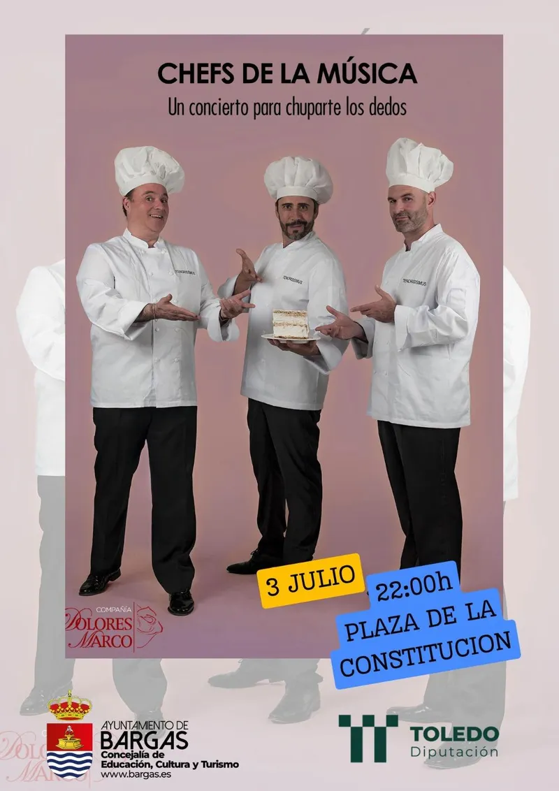 Bargas celebra el verano con el concierto 'Chefs de la Música' el 3 de julio