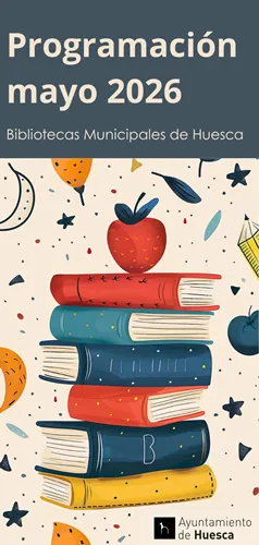 Huesca celebra mayo con actividades culturales en sus bibliotecas municipales
