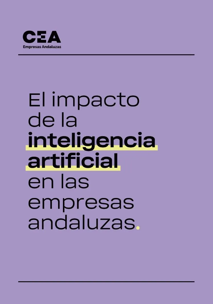 La IA revoluciona el tejido empresarial andaluz: claves para la adaptación