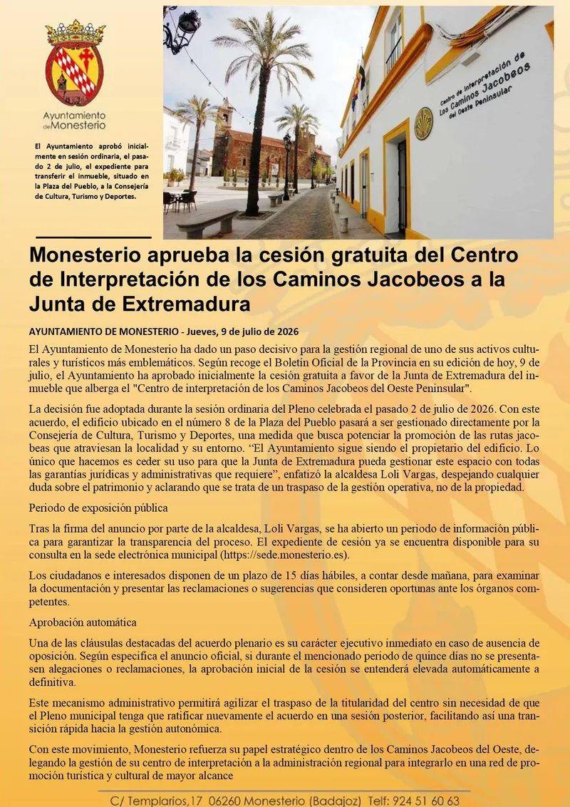 Monesterio cede el Centro de Interpretación de los Caminos Jacobeos a la Junta de Extremadura