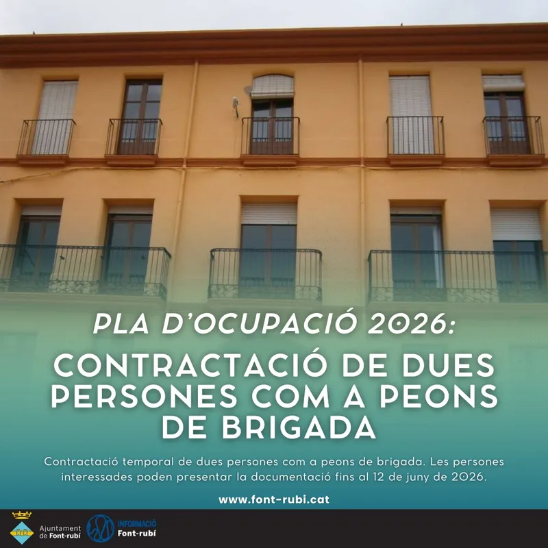 Font-rubí lanza su Plan de Empleo 2026 para contratar dos peones de brigada