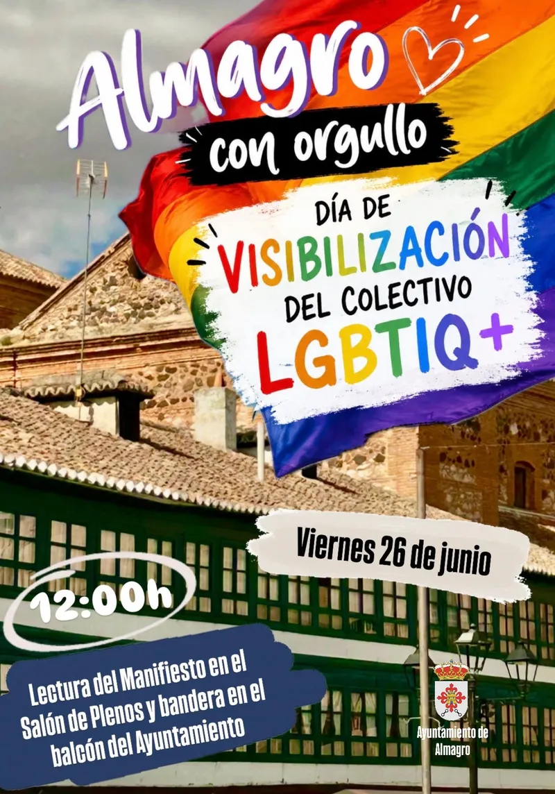 Almagro conmemora el Día de la Visibilización LGBTIQ+ con lectura de manifiesto y bandera arcoíris