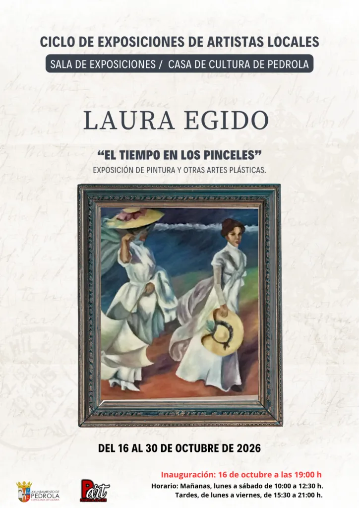 Laura Egido inaugura en Pedrola su exposición de pintura «El tiempo en los pinceles»